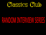 Classics Club Random Interview Series: Episode 6